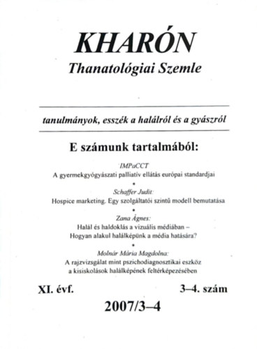 Kharn - Thanatolgiai szemle (XI. vf. - 2007/3-4 - 3-4. szm)
