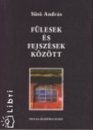 Flesek s fejszsek kztt