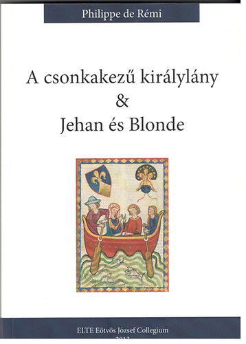 A csonkakez kirlylny & Jehan s Blonde