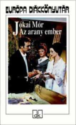 Az arany ember (Eur�pa Di�kk�nyvt�r)
