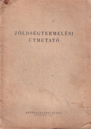 Z�lds�gtermel�si �tmutat� 1951-es
