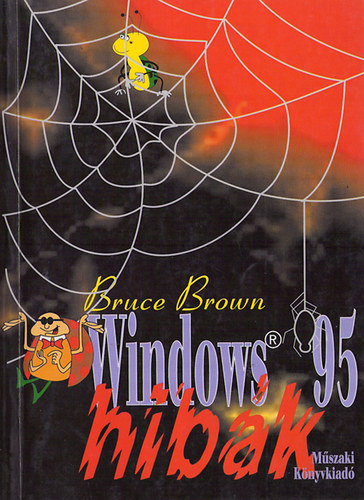 Bruce Brown - Windows 95 hibk