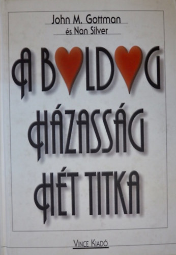 A boldog hzassg ht titka