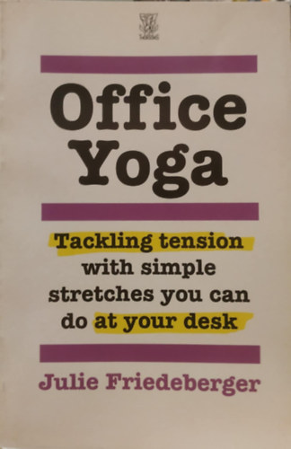 Office Yoga: Trackling tension with simple stretches you can do at your desk