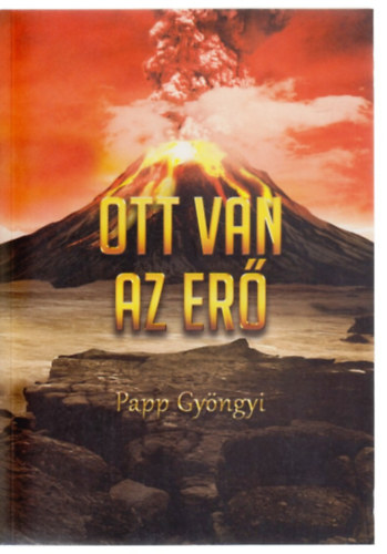 Ott van az Er�