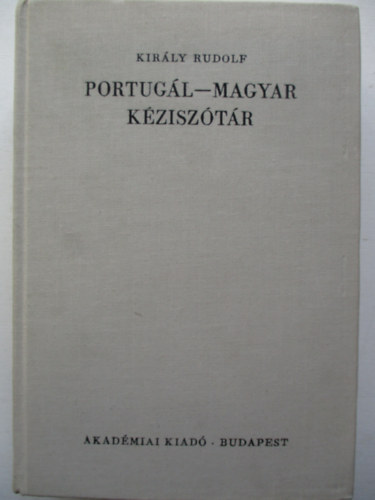 Kirly Rudolf - Portugl-magyar kzisztr