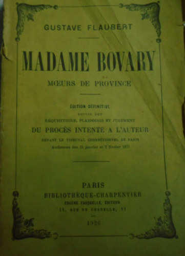 Gustave Flaubert - Madame Bovary