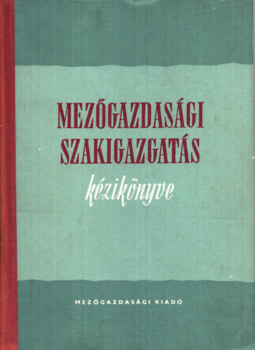 Mezgazdasgi szakigazgats kziknyve