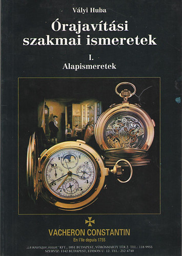 Vlyi Huba - rajavtsi szakmai ismeretek I. Alapismeretek