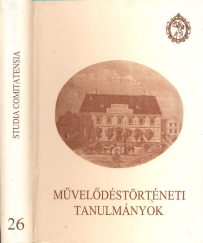 Farkas Rozlia  (szerk.) - Mveldstrtneti tanulmnyok (Studia Comitatensia 26.)