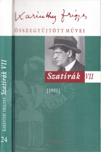 Szatrk VII. (1931)- Karinthy Frigyes sszegyjttt mvei 24.