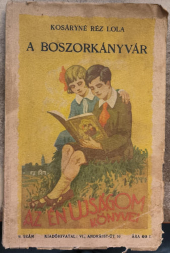 Boszork�nyv�r