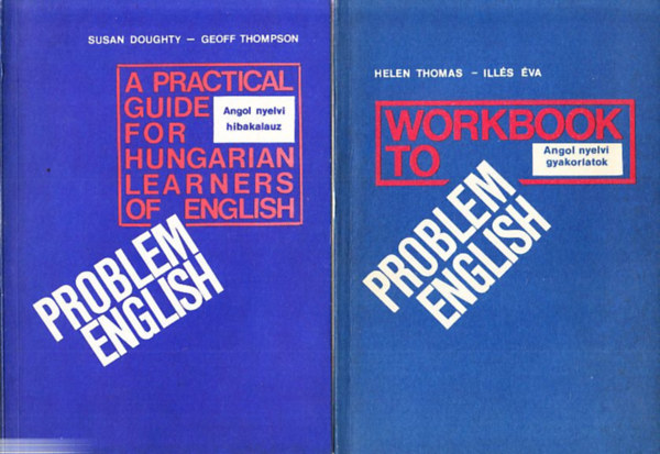 2 db Problem English knyv: Angol nyelvi hibakalauz + Workbook to Problem English (Angol nyelvi gyakorlatok)