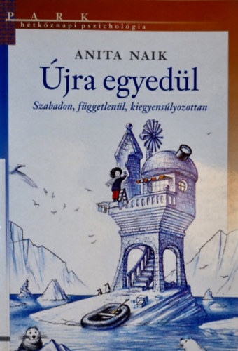 �jra egyed�l