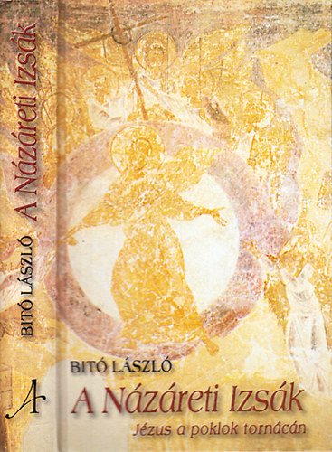 A N�z�reti Izs�k- J�zus a poklok torn�c�n (dedik�lt)