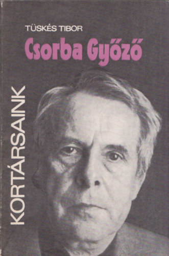 Csorba Gy�z� (Kort�rsaink) (dedik�lt)
