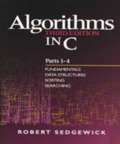 Robert Sedgewick - Algorithms Third edition in c Parts 1-4
