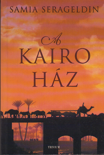 A Kair�-h�z + Szerelmem, Egyiptom - 2 db k�nyv