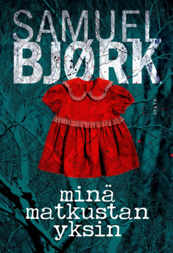 Min� matkustan yksin