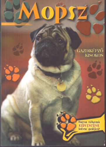 Mopsz - Gazdik�pz� kisokos