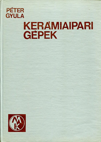Ker�miaipari g�pek