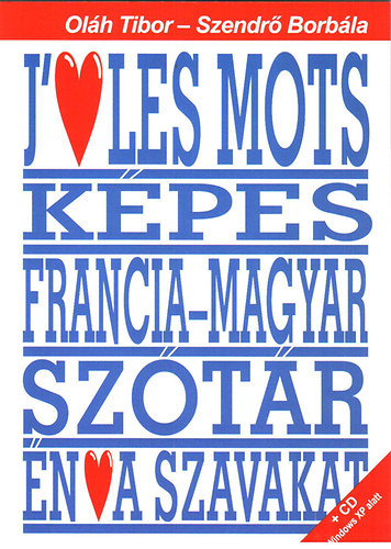 Kpes francia-magyar sztr (Francia-magyar tematikus kpes tanul-sztr)