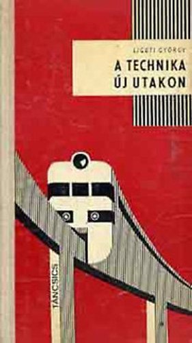 A technika �j utakon