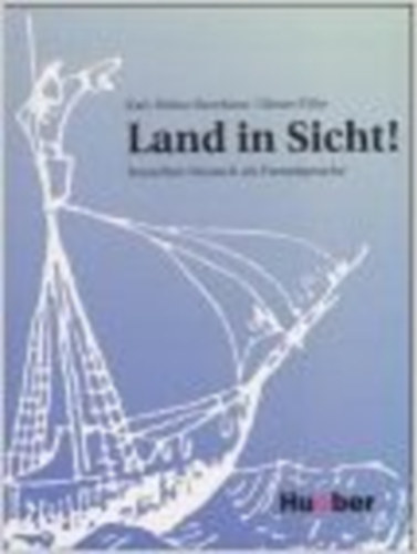 Karl-Heinz Drochner - Dieter Fhr - Land in Sicht!: Textarbeit Deutsch als Fremdsprache