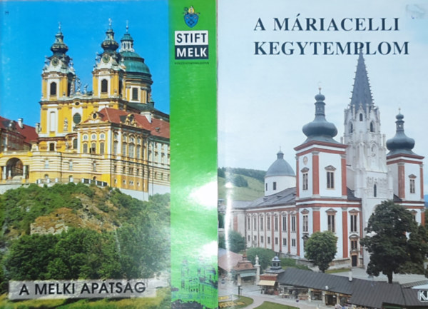 2db ismeretterjeszt katolikus templomokrl - A Mriacelli Kegytemplom, A Melki Aptsg