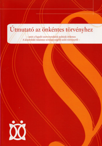 tmutat az nkntes trvnyhez