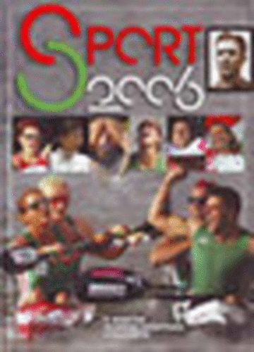 Sport 2006 A MAGYAR OLIMPIAI BIZOTTSG KIADVNYA