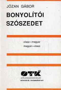 Bonyol�t�i sz�szedet (olasz-magyar, magyar-olasz)
