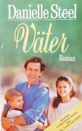 Danielle Steel - V�ter