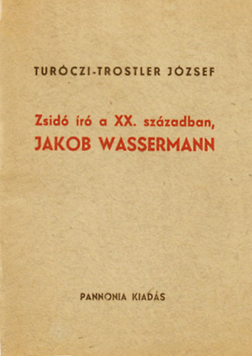 Zsid r a XX. szzadban, Jakob Wassermann