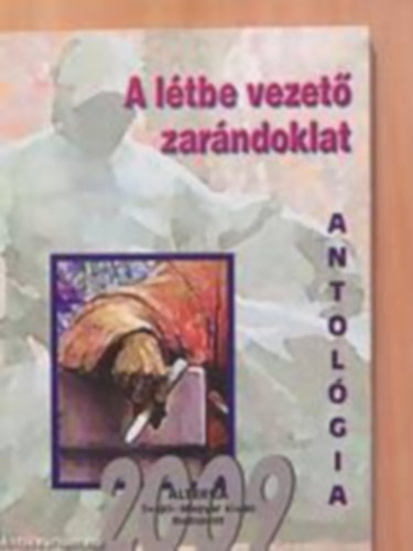 A ltbe vezet zarndoklat