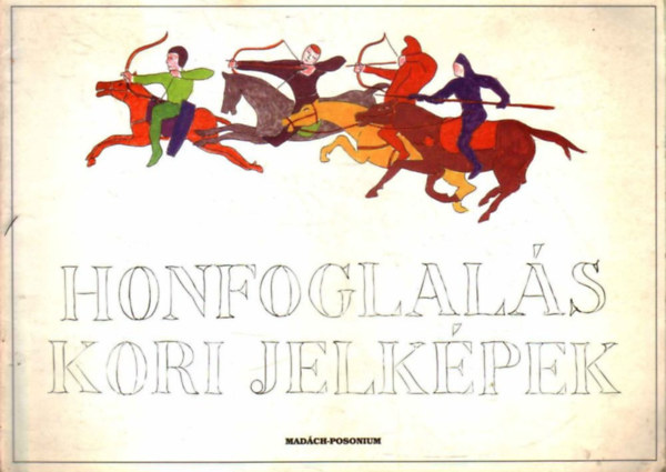 Honfoglal�s kori jelk�pek