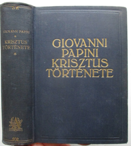 Giovanni Papini - Krisztus trtnete
