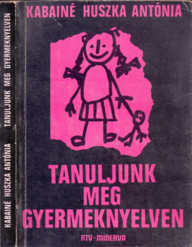 Tanuljunk meg gyermeknyelven