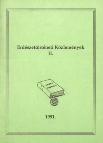 Dr. Oroszi S�ndor  (szerk.) - Erd�szett�rt�neti K�zlem�nyek II.