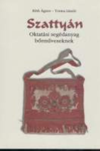 Szatty�n - Oktat�si seg�danyag b�rm�veseknek