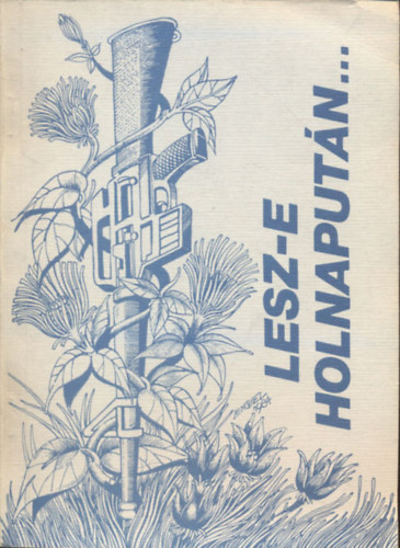 Lesz-e holnaputn?