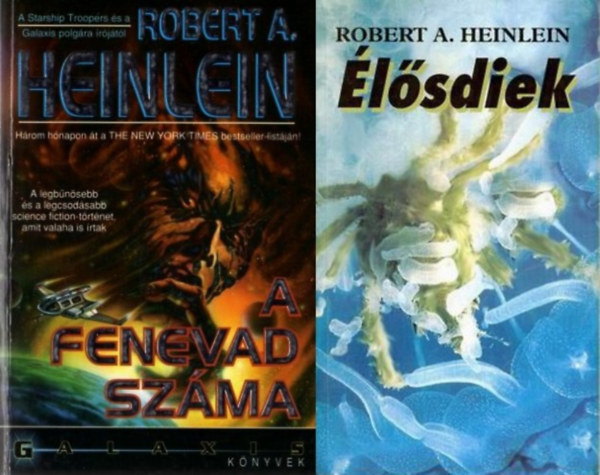 2 db Robert A. Heinlein sci-fi reg�ny: A fenevad sz�ma + �l�sdiek
