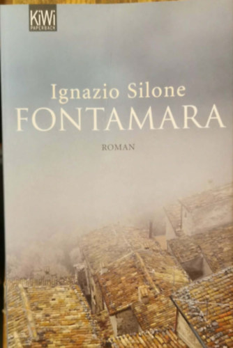 Ignazio Silone - Fontamara (n�met nyelv�)
