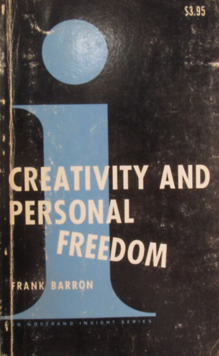 Frank Barron - Creativity and Personal Freedom