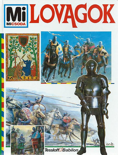 Lovagok (Mi micsoda 22.)