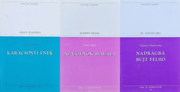 3 db Populart f�zet k�telez�k: Kar�csonyi �nek + Az �gyn�k hal�la + Nadr�gba b�jt felh�