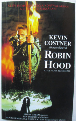 Robin Hood, a tolvajok fejedelme