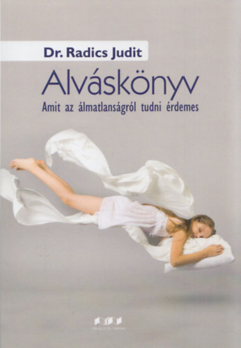 Alvsknyv - Amit az lmatlansgrl tudni rdemes