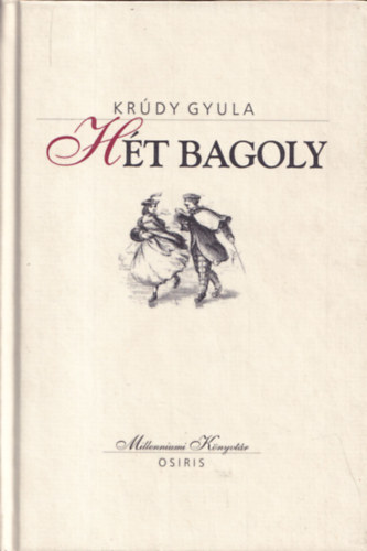 Ht bagoly (Millenniumi knyvtr 145.)