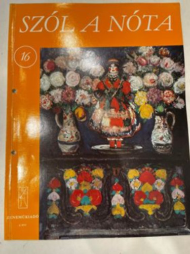 Sz�l a n�ta 16. - 68 magyar n�ta